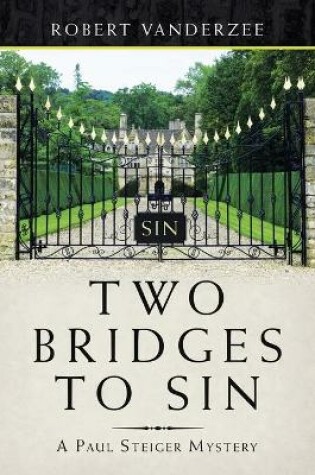 Cover of Two Bridges to Sin