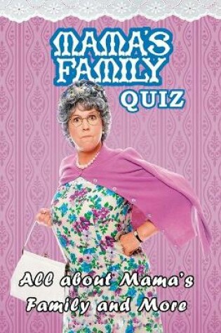 Cover of Mama's Family Quiz