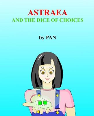 Book cover for Astraea and the dice of choices