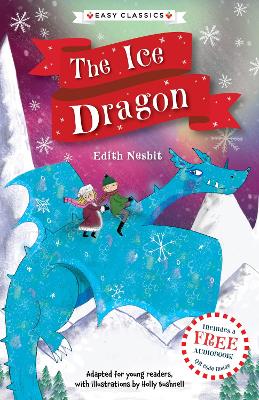 Book cover for Christmas Classics: The Ice Dragon (Easy Classics)