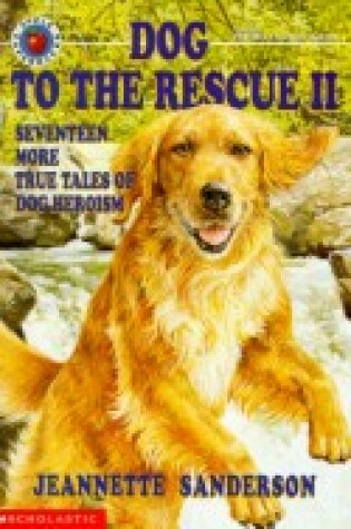 Cover of Dog to the Rescue II