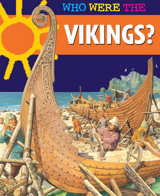 Book cover for Who Were The....Vikings?