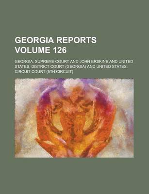 Book cover for Georgia Reports Volume 126