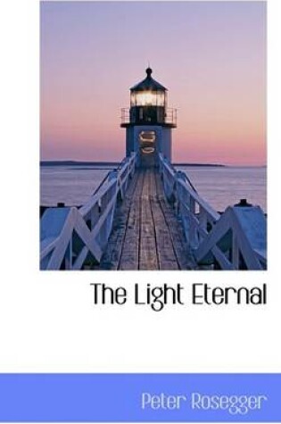 Cover of The Light Eternal