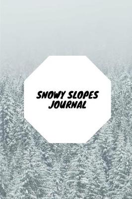 Book cover for Snowy Slopes Journal