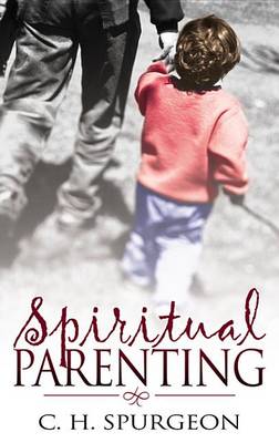 Book cover for Spiritual Parenting