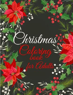 Book cover for Christmas Coloring Book for Adults