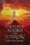Book cover for A Realm of Masks and Sorrow