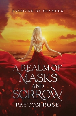 Cover of A Realm of Masks and Sorrow
