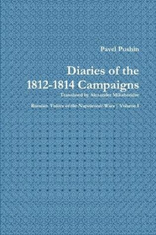 Cover of Pavel Pushin's Diary of the 1812-1814 Campaigns