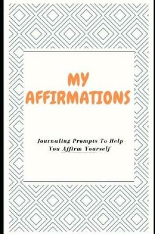 Cover of My Affirmations