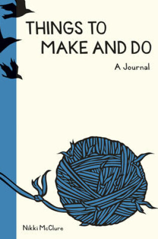 Cover of Things To Make And Do Journal