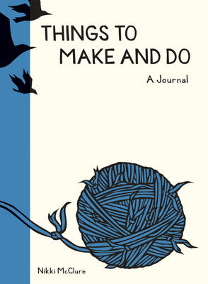 Book cover for Things To Make And Do Journal