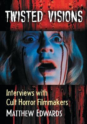 Cover of Twisted Visions