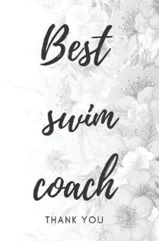 Cover of Best Swim Coach Notebook Journal