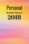 Book cover for personal monthly planner 2018