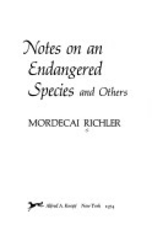 Cover of Notes on an Endangered Species, and Others