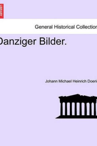 Cover of Danziger Bilder.