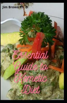 Book cover for Essential Guide to Kemetic Diet