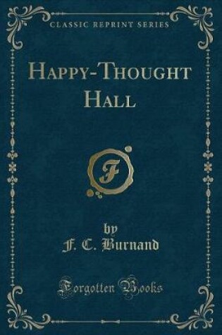 Cover of Happy-Thought Hall (Classic Reprint)