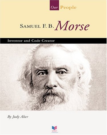 Book cover for Samuel F. B. Morse