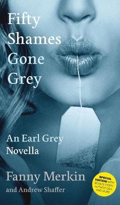 Book cover for Fifty Shames Gone Grey