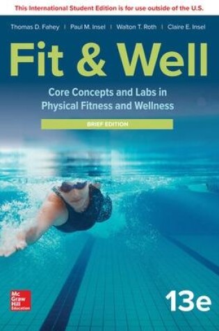 Cover of ISE LooseLeaf for Fit & Well: Core Concepts and Labs in Physical Fitness and Wellness - Brief Edition