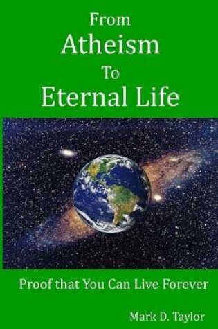 Cover of From Atheism to Eternal Life