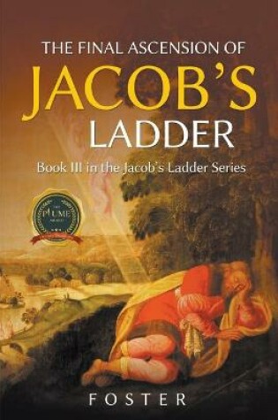 Cover of The Final Ascension of Jacob's Ladder