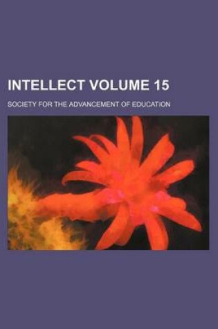 Cover of Intellect Volume 15