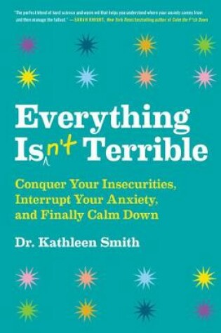 Cover of Everything Isn't Terrible
