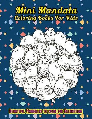 Book cover for Mini Mandala Coloring Books For Kids