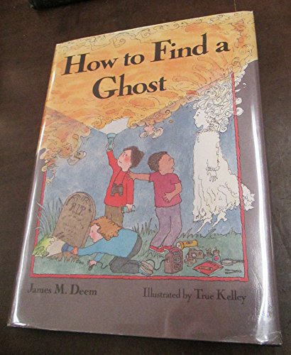 Book cover for How to Find a Ghost