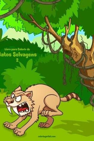 Cover of Livro para Colorir de Gatos Selvagens 2