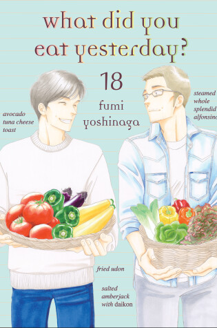 Cover of What Did You Eat Yesterday? 18