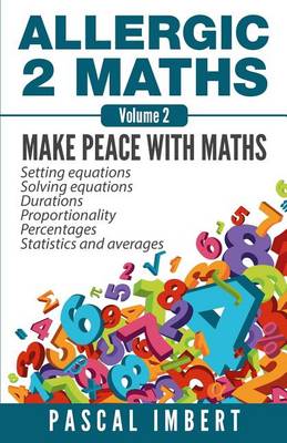Book cover for Allergic 2 Maths, Volume 2
