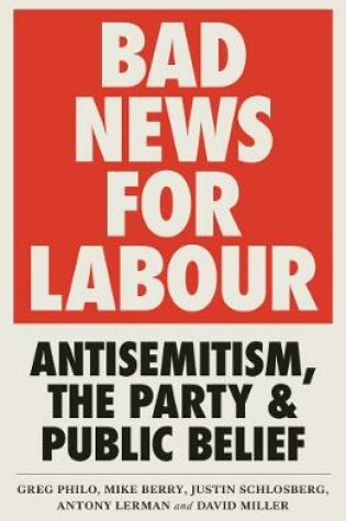 Cover of Bad News for Labour