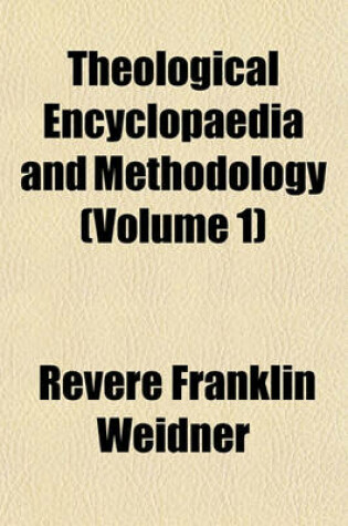 Cover of Theological Encyclopaedia and Methodology (Volume 1)