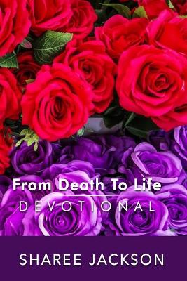 Cover of From Death To Life