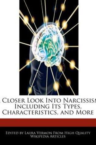 Cover of A Closer Look Into Narcissism Including Its Types, Characteristics, and More