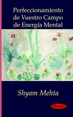 Book cover for Perfeccionamiento De Vuestro Campo De Energia Mental