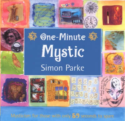 Book cover for The One-Minute Mystic