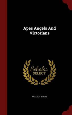 Book cover for Apes Angels and Victorians