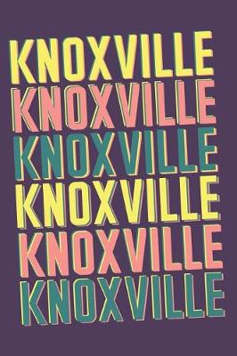Book cover for Knoxville Notebook