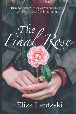 Book cover for The Final Rose
