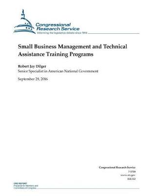 Cover of Small Business Management and Technical Assistance Training Programs