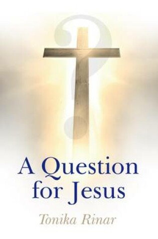 Cover of Question for Jesus, A