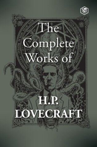 Cover of The Complete Works of H. P. Lovecraft