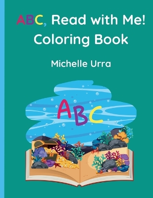 Book cover for ABC, Read with Me! Coloring Book