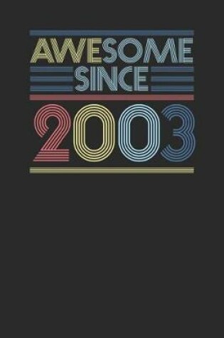 Cover of Awesome Since 2003